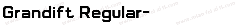 Grandift Regular字体转换
